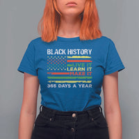 Black History Month T Shirt For Women Live It Learn It Make It African American