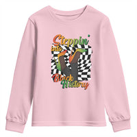 Stepping Into Black History Month Youth Sweatshirt African American Women Melanin Pride