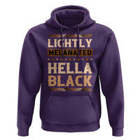 Melanin African Pride Hoodie Lightly Melanated Hella Black Black History