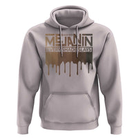Melanin African Pride Hoodie Made With Melanin Every Shade Slays