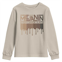 Melanin African Pride Youth Sweatshirt Made With Melanin Every Shade Slays