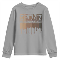 Melanin African Pride Youth Sweatshirt Made With Melanin Every Shade Slays