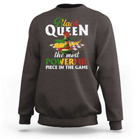 Black Pride Sweatshirt Black Queen The Most Powerful Piece In The Game
