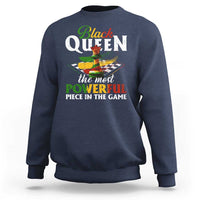 Black Pride Sweatshirt Black Queen The Most Powerful Piece In The Game