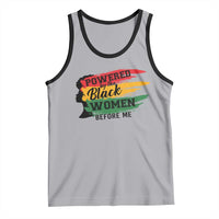Powered By The Black Women Before Me Tank Top