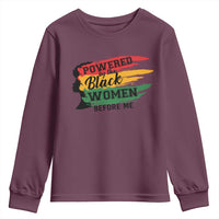 Powered By The Black Women Before Me Youth Sweatshirt