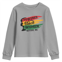 Powered By The Black Women Before Me Youth Sweatshirt