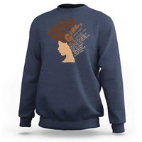 Dear Black Girl Black Women Pride Sweatshirt