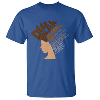 Dear Black Girl Black Women Pride T Shirt