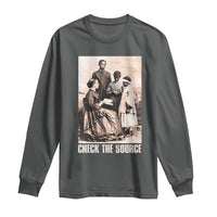 Black History Long Sleeve Shirt Check the Source African American