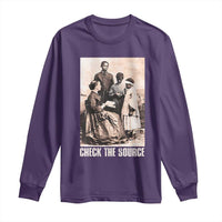 Black History Long Sleeve Shirt Check the Source African American