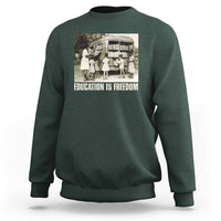 Education Is Freedom Sweatshirt Black Educator Bookish Black History Month
