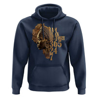 I Am Black History 365 24 7 Hoodie