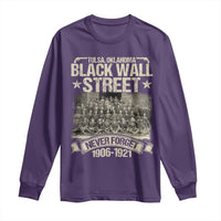 Black Wall Street Long Sleeve Shirt Never Forget 1906 1921 Tulsa Black History