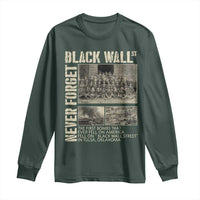 Black Wall Street Long Sleeve Shirt Never Forget Tulsa Black History Month