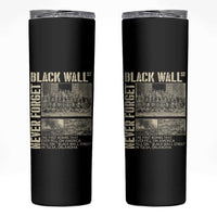 Black Wall Street Skinny Tumbler Never Forget Tulsa Black History Month