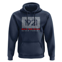 Black Wall Street Hoodie Never Forget 1921 Greenwood Tulsa Black History