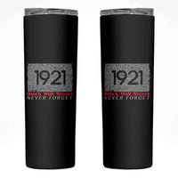 Black Wall Street Skinny Tumbler Never Forget 1921 Greenwood Tulsa Black History