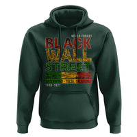 Never Forget Black Wall Street Hoodie Greenwood Tulsa Oklahoma Black History