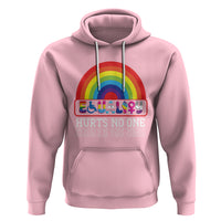 LGBTQ Ally Equality Hurts No One Hoodie - Wonder Print Shop