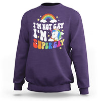 Funny LGBT Pride Sweatshirt I'm Not Gay I'm Super Gay Cute Unicorn Rainbow - Wonder Print Shop