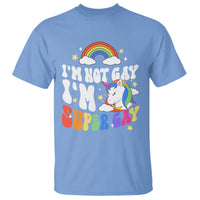 Funny LGBT Pride T Shirt I'm Not Gay I'm Super Gay Cute Unicorn Rainbow - Wonder Print Shop