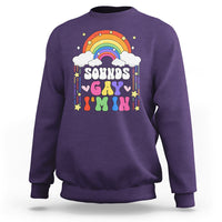 LGBT Pride Sweatshirt Sound Gay I'm In Rainbow - Wonder Print Shop