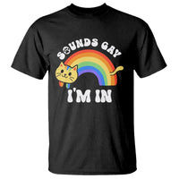 LGBT Cat Lover T Shirt Sound Gay I'm In Funny Rainbow Cat - Wonder Print Shop