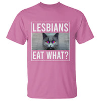 Lesbians Eat What? Funny Scared Cat LGBT Pride T Shirt - Wonder Print Shop