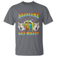 Lesbians Eat What? Funny Scared Cat LGBT Pride T Shirt - Wonder Print Shop