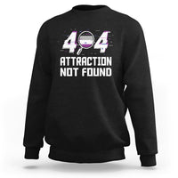 Asexual Sweatshirt Error 404 Attraction Not Found ACE Asexuality LGBTQ - Wonder Print Shop