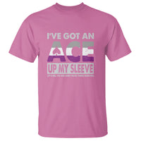 Asexual T Shirt It's Me I'm ACE And I'm In These Sleeves Asexuality LGBTQ - Wonder Print Shop