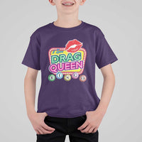 Drag Queen T Shirt For Kid I Love Drag Queen Bingo Fan LGBTQ