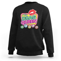 Drag Queen Sweatshirt I Love Drag Queen Bingo Fan LGBTQ