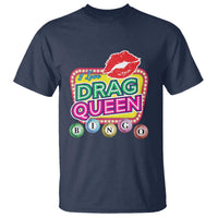 Drag Queen T Shirt I Love Drag Queen Bingo Fan LGBTQ
