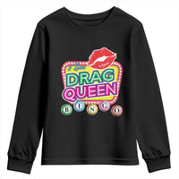 Drag Queen Youth Sweatshirt I Love Drag Queen Bingo Fan LGBTQ