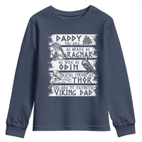 Viking Dad Youth Sweatshirt As Brave As Ragnar As Wise As Odin As Strong As Thor
