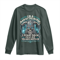 Viking Long Sleeve Shirt I Am A Man Of The Norse I Fear Odin And My Wife
