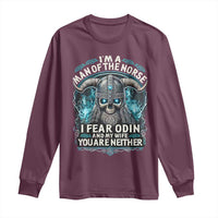 Viking Long Sleeve Shirt I Am A Man Of The Norse I Fear Odin And My Wife