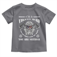 Viking Dad Toddler T Shirt I Fear Odin And My Wife