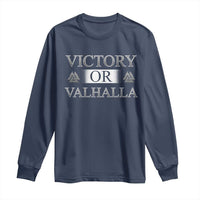 Viking Long Sleeve Shirt Victory Or Valhalla Norse Mythology