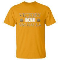Viking T Shirt Victory Or Valhalla Norse Mythology