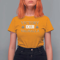 Viking T Shirt For Women Victory Or Valhalla Norse Mythology