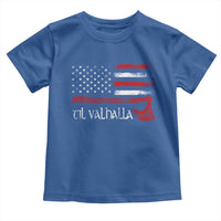 Viking Til Valhalla Toddler T Shirt