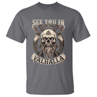Viking T Shirt See You In Valhalla TS09