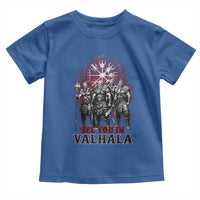 Viking Warrior Toddler T Shirt See You In Valhalla