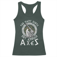 Viking Racerback Tank Top Too Many Idiots Not Enough Axes