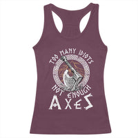 Viking Racerback Tank Top Too Many Idiots Not Enough Axes