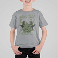 Viking T Shirt For Kid That Which Does Not Kill Me Should Run Valknut