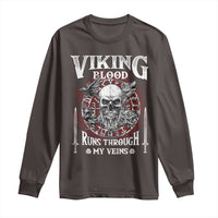 Viking Blood Runs Through My Veins Long Sleeve Shirt